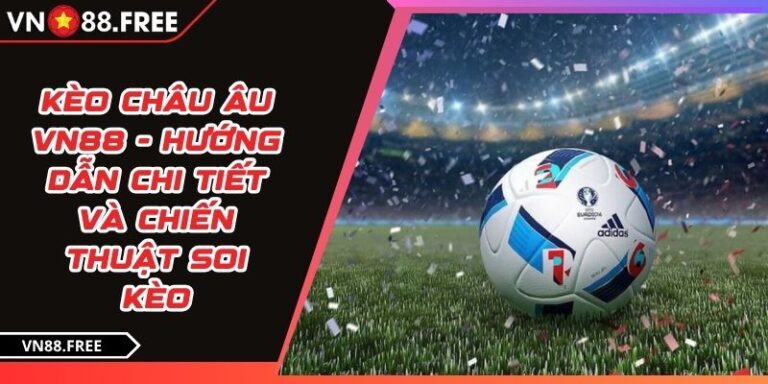 Kèo châu Âu