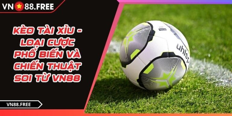 Kèo tài xỉu