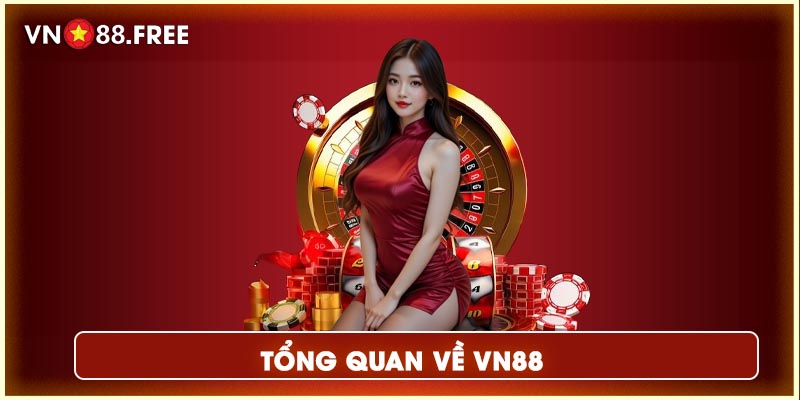 Tổng quan về VN88