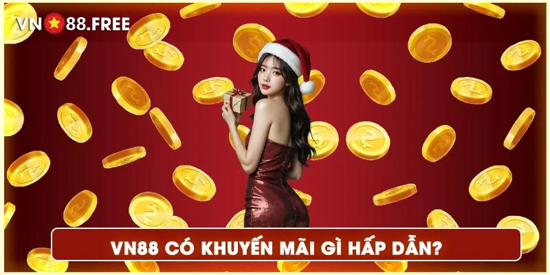 VN88 có khuyến mãi gì hấp dẫn?