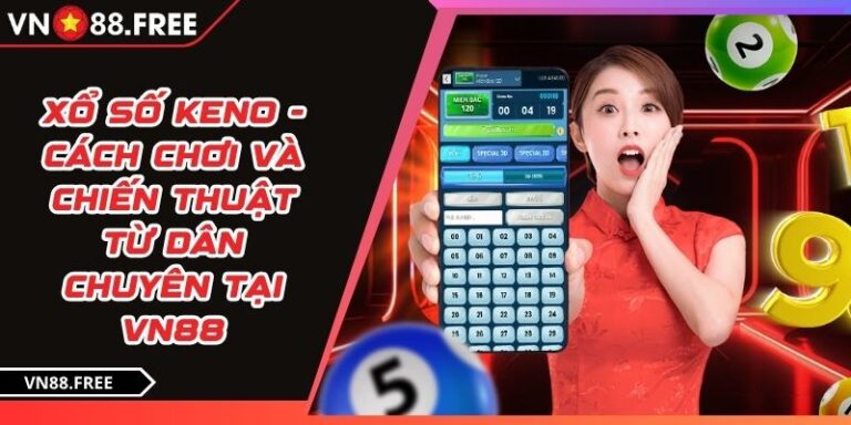 Xổ Số Keno
